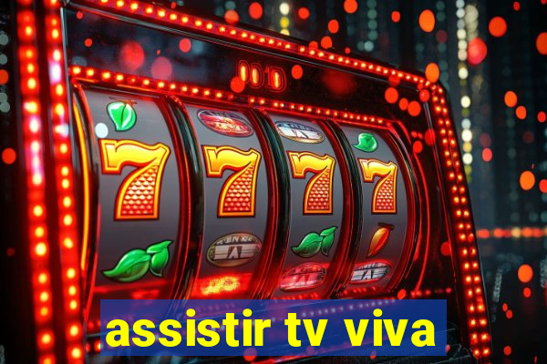 assistir tv viva